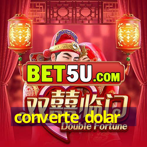 converte dolar